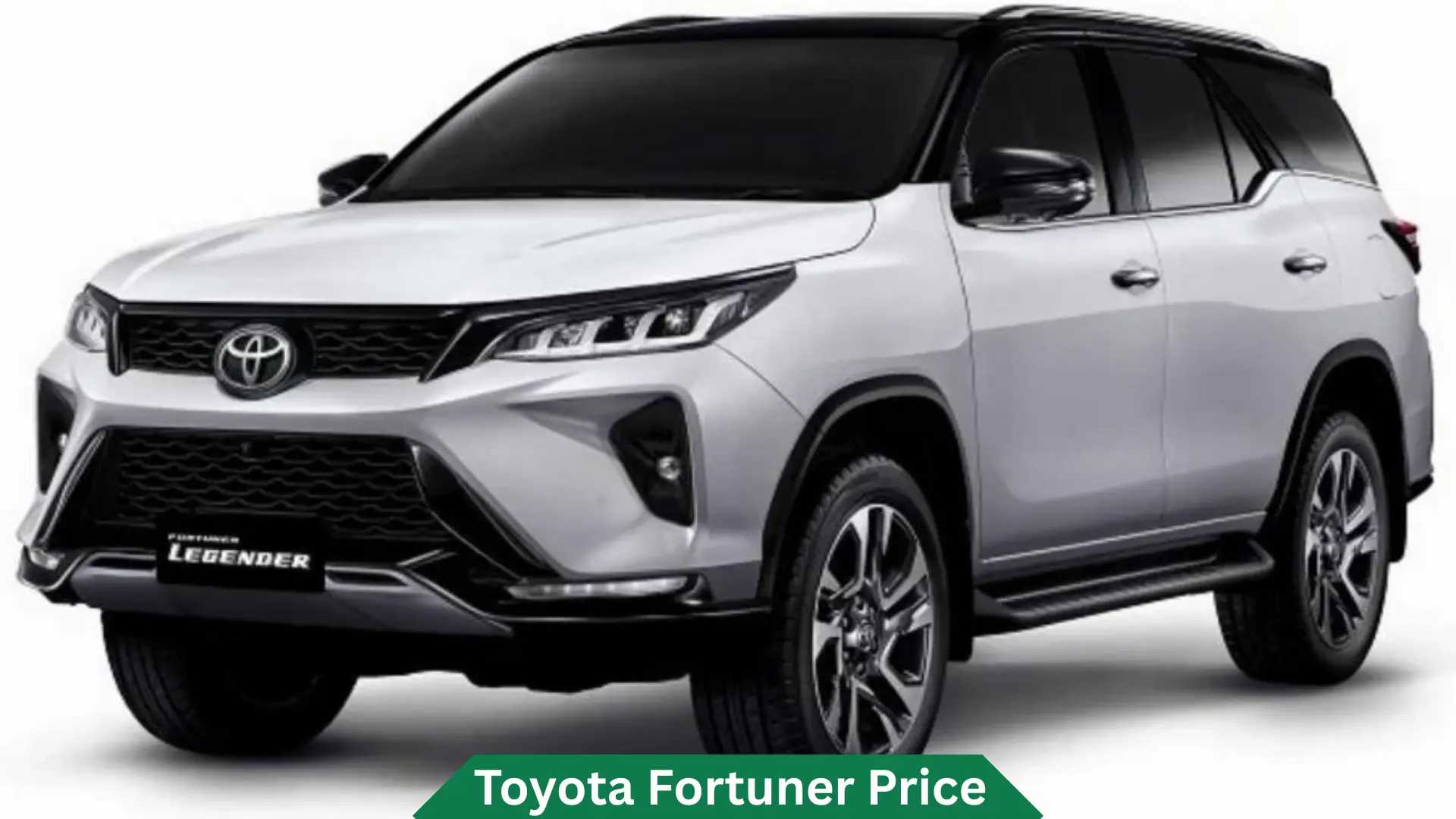 Toyota Fortuner Price